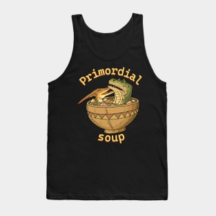 primordial soup, dino juice. Tank Top